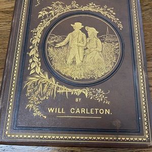 Antique Book - Will Carleton 1882